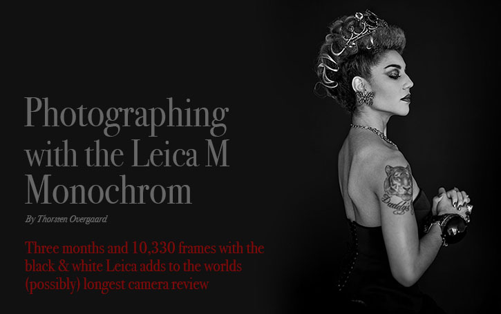 Photographing with the Leica M Monochrom