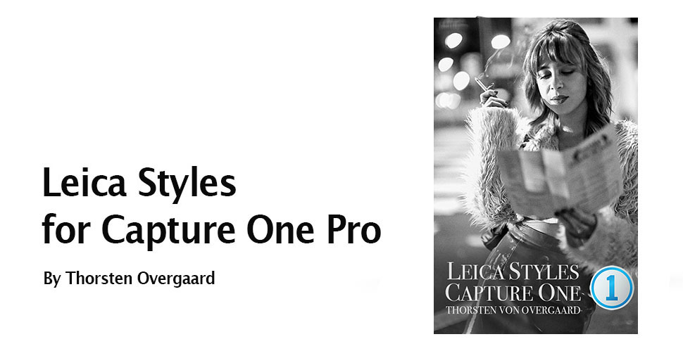 Free Overgaard's Leica Styles and Presets for Capture One Pro